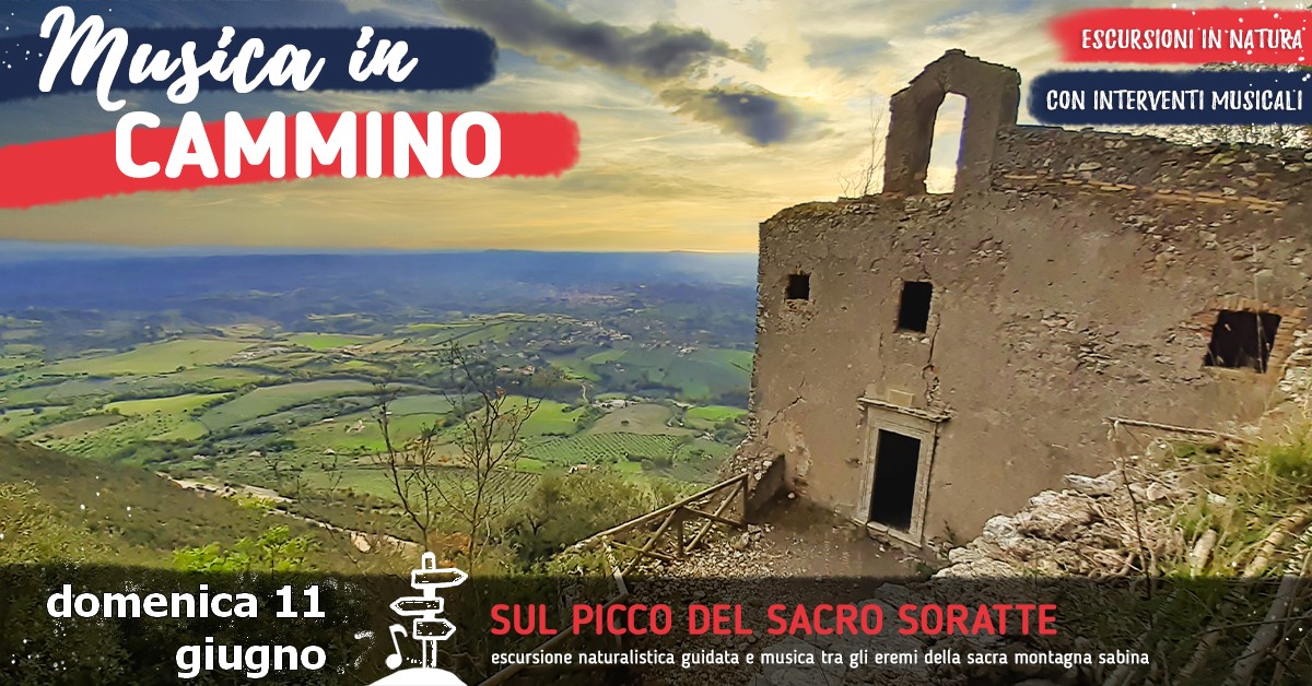 MUSICA IN CAMMINO: sul picco del sacro Soratte